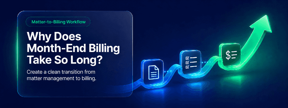 Month-end billing for law firms: Faster, simpler cycles